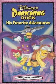 Darkwing Duck. His favorite adventures: Darkly Dawns The Duck movie poster