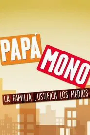 Poster da série Papá mono