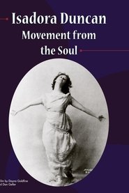Isadora Duncan: Movement from the Soul movie poster