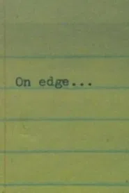 On Edge... movie poster