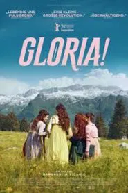 Gloria! The Making Of movie poster