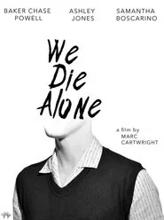 We Die Alone movie poster