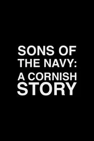 Sons of the Navy: A Cornish Story movie poster