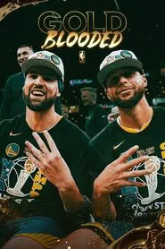 Gold Blooded - NBA Feature Documentary movie poster