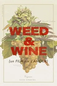 Weed & Wine movie poster