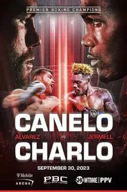 Canelo Alvarez vs. Jermell Charlo movie poster