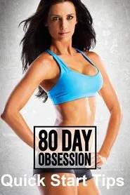 80 Day Obsession: Quick Start Tips movie poster