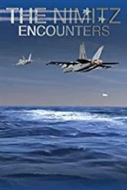 The Nimitz Encounters movie poster
