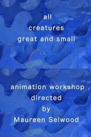 All Creatures Great and Small movie poster