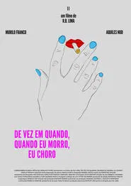 Every Once in a While When I Die I Cry movie poster