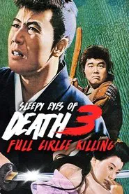 Sleepy Eyes of Death 3: Full Circle Killing movie poster