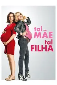 Poster do filme Tal Mãe, Tal Filha