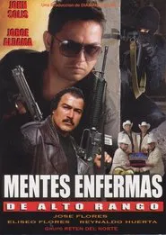 Poster do filme Mentes enfermas de alto rango