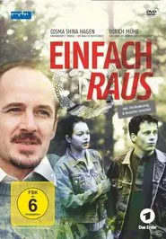 Einfach raus movie poster