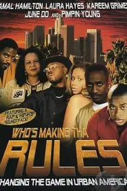 Who's Making Tha Rules movie poster