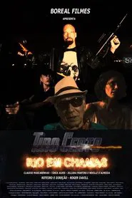 Tiro Certo - Rio em Chamas movie poster