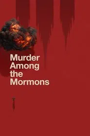 Murder Among the Mormons tv show poster