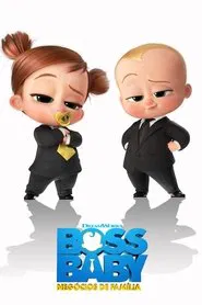 Poster do filme O Poderoso Chefinho 2: Negócios da Família