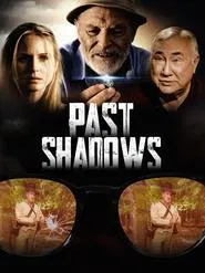 Past Shadows movie poster