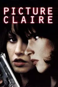 Picture Claire movie poster
