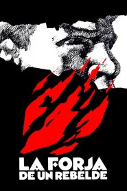 Poster da série La Forja de un Rebelde