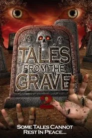 Tales from the Grave, Volume 2: Happy Holidays movie poster