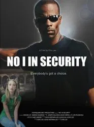 No I in Security movie poster