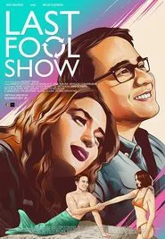 Poster do filme Last Fool Show