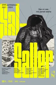 Sal-Saller: This Is What Makes Us Alive movie poster