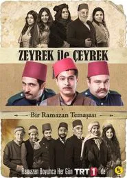Zeyrek ile Çeyrek tv show poster