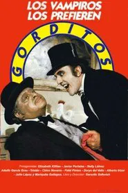 Los vampiros los prefieren gorditos movie poster