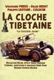 La Cloche tibétaine tv show poster