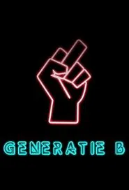 Generation B tv show poster