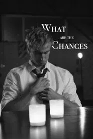 What are the Chances movie poster