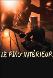 Le Ring intérieur movie poster