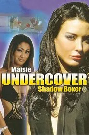 Poster do filme Maisie Undercover: Shadow Boxer
