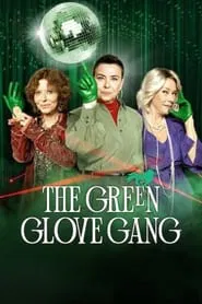 The Green Glove Gang tv show poster