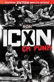 CM Punk: Icon movie poster