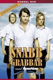Snabbgrabbar med Raske Menn tv show poster