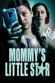 Mommy's Little Star movie poster