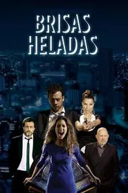 Brisas heladas movie poster