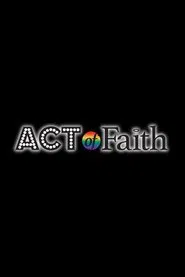 Act of Faith tv show poster