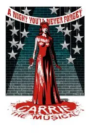 Carrie: The Musical movie poster