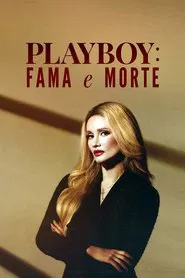 Poster da série Playboy: Fama e Morte