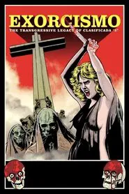 Exorcismo: The Transgressive Legacy of Clasificada “S” movie poster