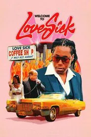 Love Sick: Open All Day, Every Night movie poster
