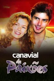 Canavial de Paixões tv show poster