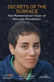 Secrets of the Surface: The Mathematical Vision of Maryam Mirzakhani movie poster