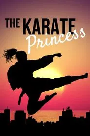 The Karate Princess movie poster