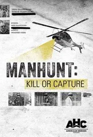 Manhunt: Kill or Capture tv show poster